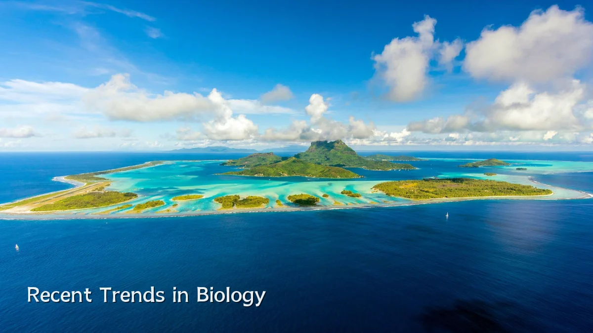 Recent Trends in Biology